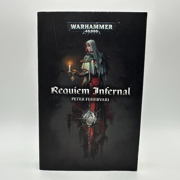 Warhammer 40,000 : Requiem Infernal by Peter Fehervari / Paperback / Dark Coil - Picture 1 of 12